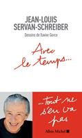   Avec le temps...