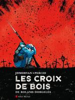   Les Croix de bois