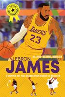 L'Ecole des champions - tome 3 : Lebron James