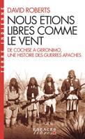   Nous étions libres comme le vent