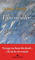   L'inconsolée