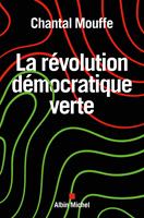   La Révolution démocratique verte