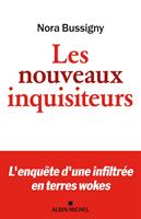 Les Nouveaux Inquisiteurs