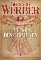   Le Temps des chimères
