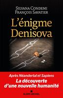   L'Enigme Denisova