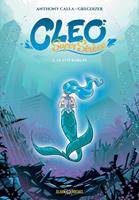 Cléo Super Sirène - tome 2 - La Cité oubliée