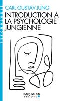   Introduction &agrave; la psychologie jungienne