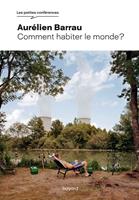   Comment habiter le monde ?