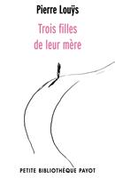   Trois filles de leur mère
