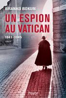   Un espion au Vatican