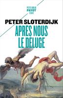   Après nous le déluge