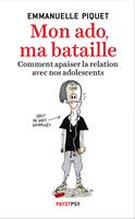  Mon ado, ma bataille