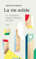   La vie solide