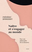 Naître et s'engager au monde