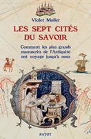   Les sept cités du savoir