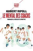   Le Mental des coachs