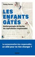   Les Enfants gâtés