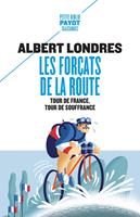   Les for&ccedil;ats de la route
