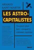   Les astrocapitalistes