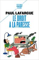   Le droit à la paresse