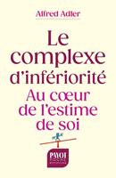   Le complexe d'inf&eacute;riorit&eacute;