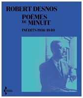   Poèmes de minuit - Inédits 1936-1940