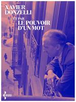   Et par le pouvoir d'un mot