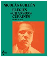   Élégies et chansons cubaines