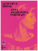   Anna Akhmatova, portrait