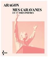   Mes caravanes et autres poèmes