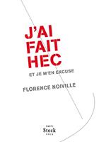   J'ai fait HEC et je m'en excuse