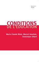   Conditions de l'&eacute;ducation