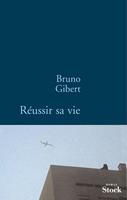   Réussir sa vie