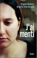   J'ai menti