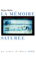   La mémoire saturée