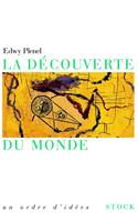   La découverte du monde