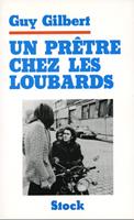   Un Prêtre chez les loubards