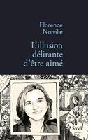   L'illusion d&eacute;lirante d'&ecirc;tre aim&eacute;