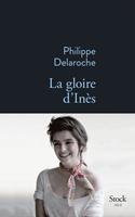   La gloire d'Inès