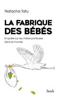   La fabrique des bébés
