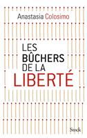 Les bûchers de la liberté