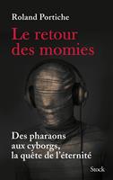   Le retour des momies