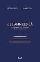   Ces années-là