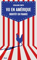   Vu en Am&eacute;rique... Bient&ocirc;t en France