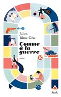   Comme à la guerre
