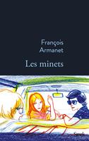   Les minets