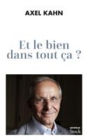   Et le bien dans tout ça ?