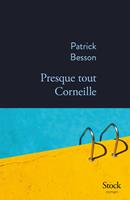   Presque tout Corneille