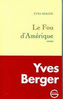   Le fou d'Amérique