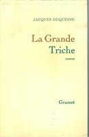   La grande triche